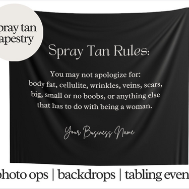 Spray Tan Tapestry - Spray Tan Rules