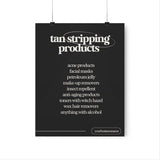 Tan Stripping Products Spray Tan Salon Wall Poster