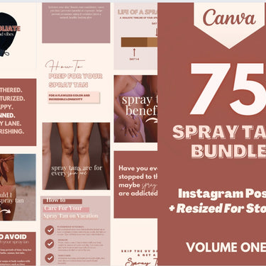 75+ Spray Tan Instagram Posts BUNDLE | VOLUME 1: In Feed Posts + Resized For Stories | Editable Digital Downloads | Canva Templates