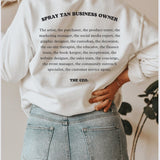 Spray Tan Business Owner - White Crewneck Size S-5XL Customize W/ Business Name Sunless Professional Spray Tan Clothing CEO Sweatshirt