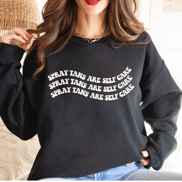 Spray Tans Are Self Care Crewneck, Size S-5XL, Sunless Professional, Spray Tan Clothing, Spray Tan Uniform, Spray Tan Sweatshirt