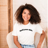 Spoil Your Skin Short Sleeve Shirt, Skincare Specialist, Esthetician Gifts, New Licensed Esthetician Shirt, Skincare Tee, Spray Tan Artist