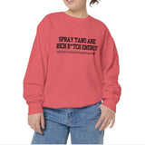 Spray Tans Are Rich B*tch Energy Sweatshirt, Comfort Colors®1566, Spray Tan Artist Crewneck, Gift For Spray Tanning Lady, Sunless Tanning