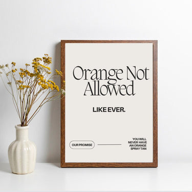 Orange Not Allowed Wall Poster - Wall Decor Print Online