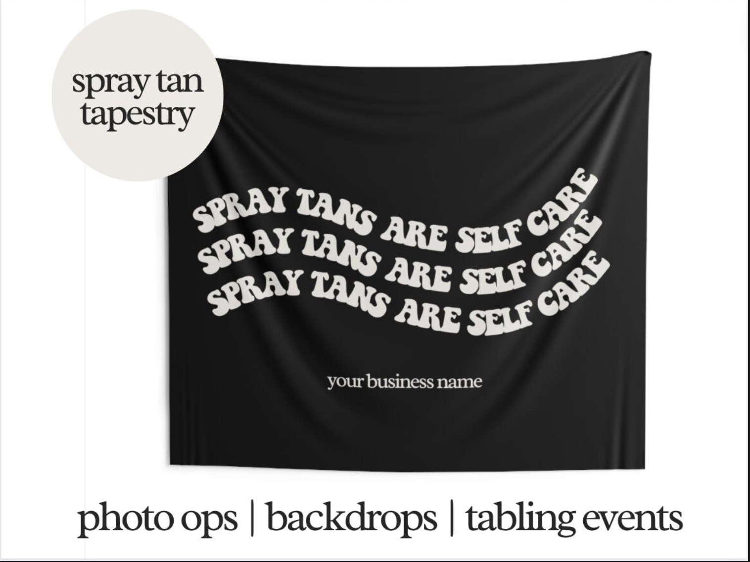 Spray Tan Tapestry - Spray Tans Are Self Care