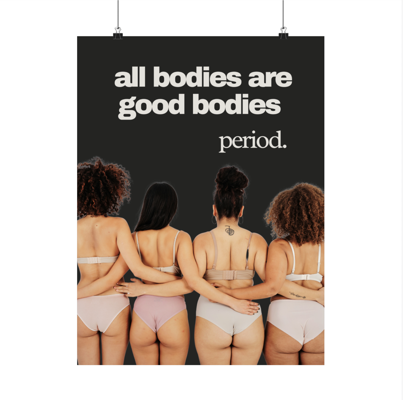 Poster: All Bodies Are Good Bodies