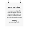 Spray Tan Rules Salon Wall Poster - Wall Decor Print 2024 Online