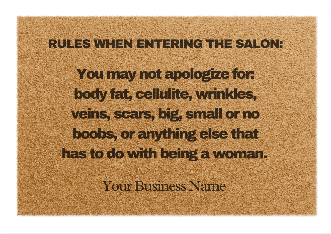 Doormat: Rules When Entering The Salon