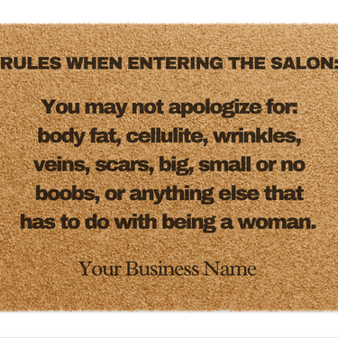 Custom Doormat For Salon: Rules When Entering The Salon