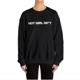 Hot Girl Sh*t Crewneck Sweatshirt - Women's Winter Top Fashion 2024