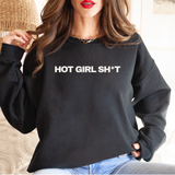 Hot Girl Sh*t Crewneck Sweatshirt - Women's Winter Top Fashion 2024