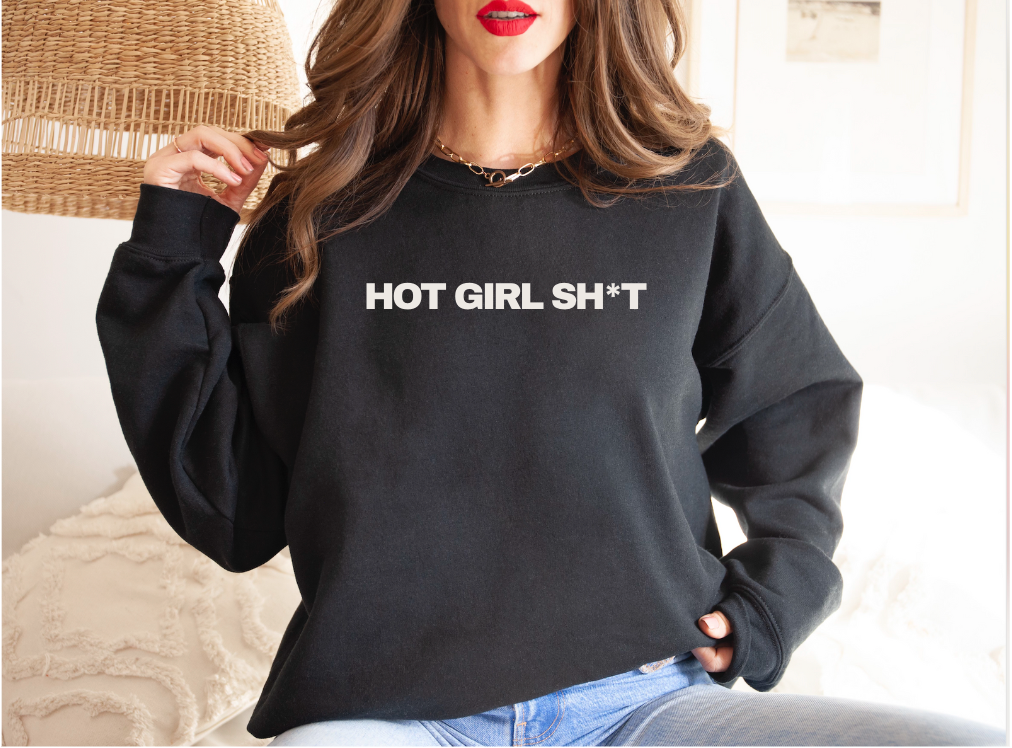 Wholesale | Hot Girl Sh*t Crewneck
