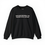 Emotional Support Spray Tan Crewneck Sweatshirt - Women's Winter Top