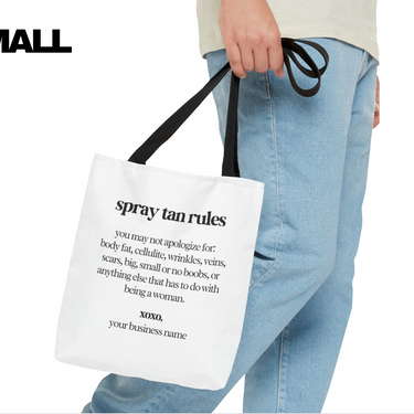 Spray Tan Rules Tote Bag