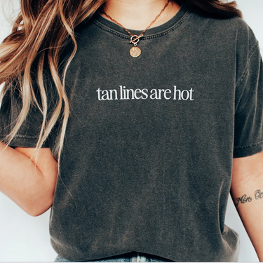 Tan Lines Are Hot Spray Tan Tshirt