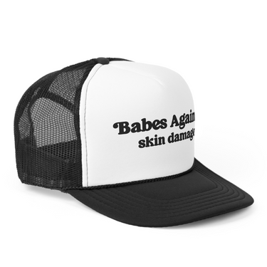 Trucker Hat: Babes Against Sun Damage