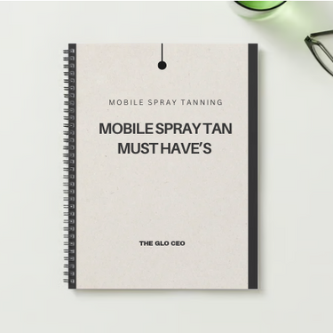 FREEBIE | Mobile Spray Tan Must Haves