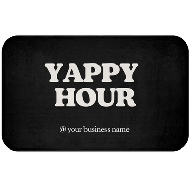 Spray Tan Floor Mat: Yappy Hour