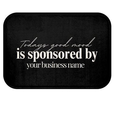 Spray Tan Floor Mat: Today's Good Mood Sponsored