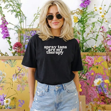 Spray Tans Are My Therapy Tee