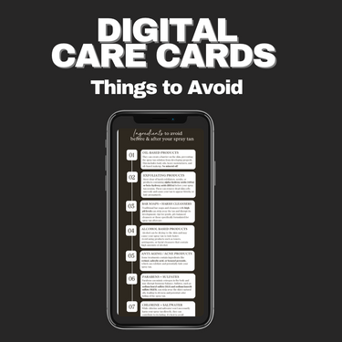 Digital Care Card Template - Ingredients To Avoid Before and After A Spray Tan