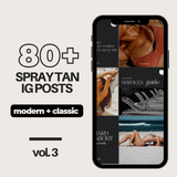 Included template preview: VOLUME 3: 80+ Modern and Classic Spray Tan Instagram Posts