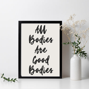 All Bodies Are Good Bodies Wall Poster - Spray Tan Salon