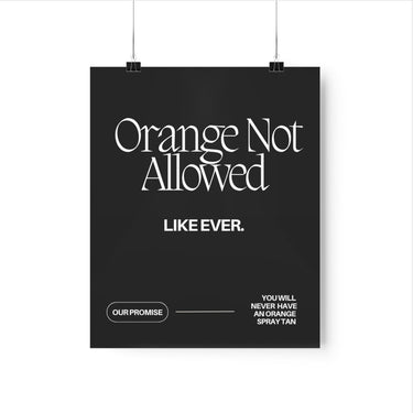 Orange Not Allowed Wall Poster - Wall Decor Print Online