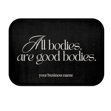 All Bodies Are Good Bodies Spray Tan Tent Mat, Anti-Slip, Spray Tan Accessories. Sunless Artist, Spray Tan Technician, Salon Decor, Selflove