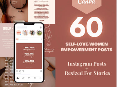 60 Self Love + Woman Empowerment Instagram Posts Canva Template
