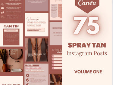 75+ Spray Tan Instagram Posts -VOLUME 1, Editable Social Media Graphics, Canva Templates, Business Marketing, Sunless Artist, Branding