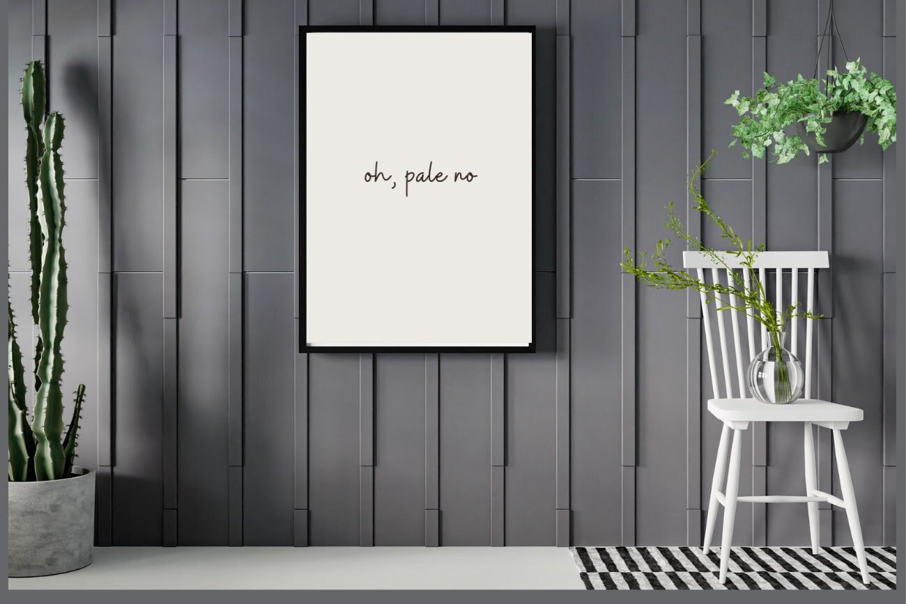 Oh Pale Wall Poster - Spray Tan Studio Wall Print Online