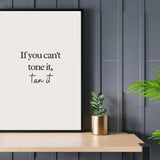 If You Can't Tone It Tan It Wall Poster - Salon Wall Decor Print 2024