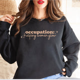 Helping Women Glow Print Crewneck Sweatshirt Fashion 2024