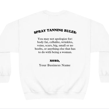 Spray Tanning Rules Crewneck, Size S-5XL, Customize W/ Business Name, Sunless Professional, Spray Tan Clothing, Spray Tan Uniform