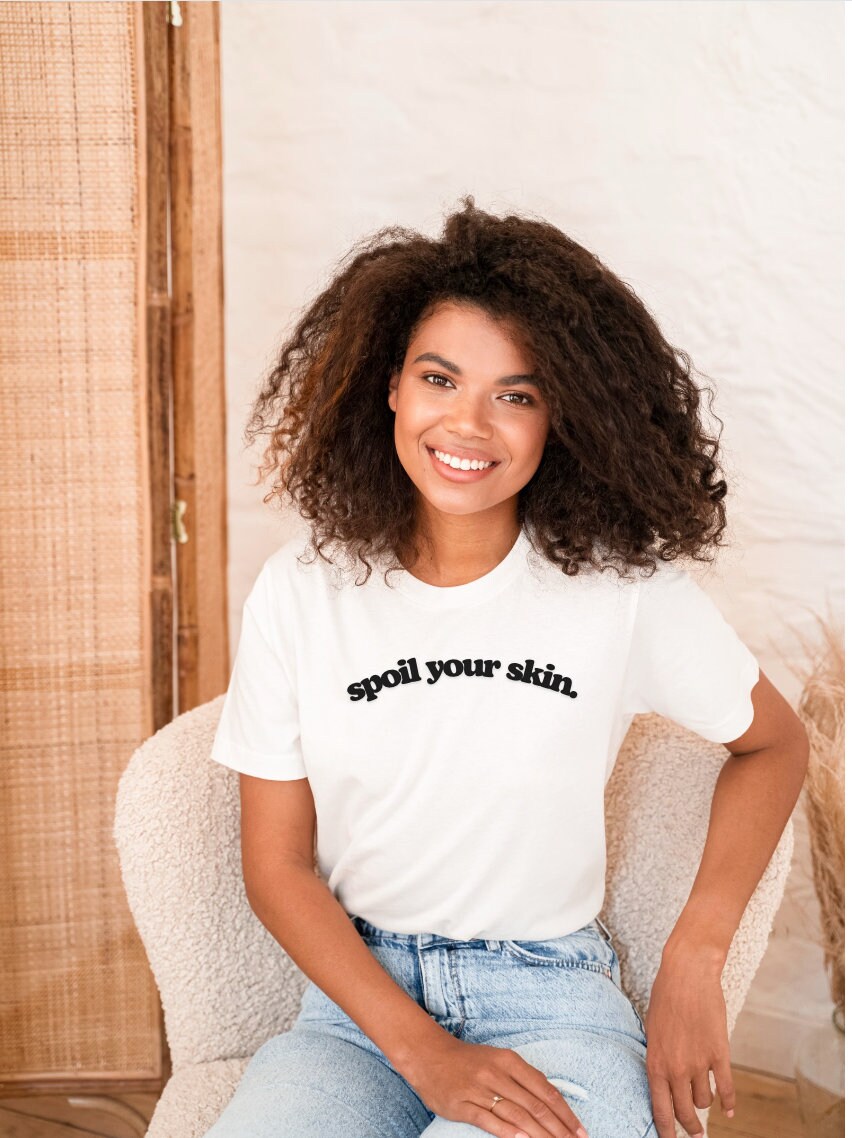 Spoil Your Skin Short Sleeve Shirt, Skincare Specialist, Esthetician Gifts, New Licensed Esthetician Shirt, Skincare Tee, Spray Tan Artist