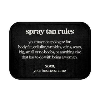 Custom Spray Tan Rules, Spray Tan Tent Mat, Self Love, Anti-Slip, Spray Tan Accessories. Sunless Artist, Spray Tan Technician
