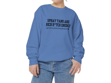 Spray Tans Are Rich B*tch Energy Sweatshirt, Comfort Colors®1566, Spray Tan Artist Crewneck, Gift For Spray Tanning Lady, Sunless Tanning
