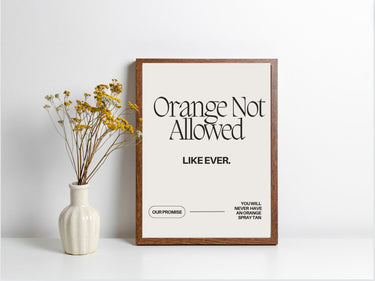 Orange Not Allowed Wall Poster - Wall Decor Print Online