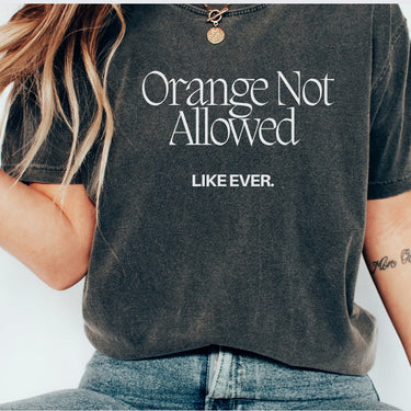Orange Not Allowed T-shirt - Summer Short Sleeves Top For Women's
