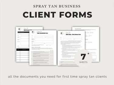 Spray Tan Consultation Forms: Waiver, Consent, Consultation, Client Record Form