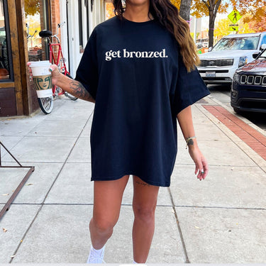 Women's Get Bronzed T-shirt - Summer Short Sleeves Top 2024