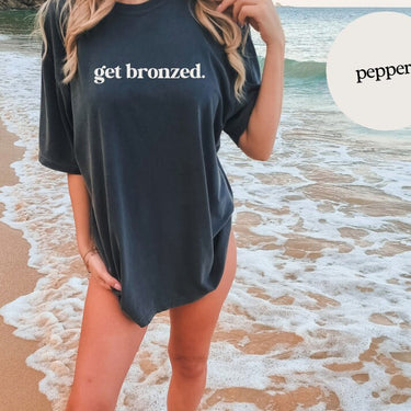 Women's Get Bronzed T-shirt - Summer Short Sleeves Top 2024