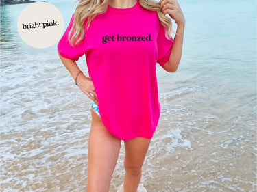 Women's Get Bronzed T-shirt - Summer Short Sleeves Top 2024