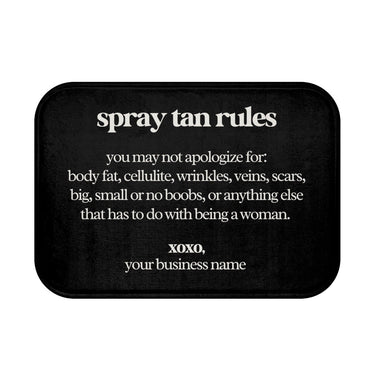 Custom Spray Tan Rules, Spray Tan Tent Mat, Self Love, Anti-Slip, Spray Tan Accessories. Sunless Artist, Spray Tan Technician